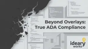 Dark gray wall shattering to reveal website code and text: "Beyond Overlays: True ADA Compliance.